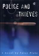 peter plate: police and thieves peter plate